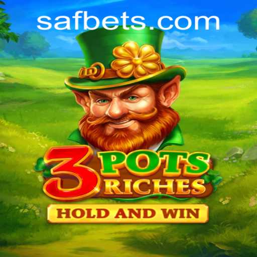 3potsRiches: Exploring the Exciting World of Safbet Gaming