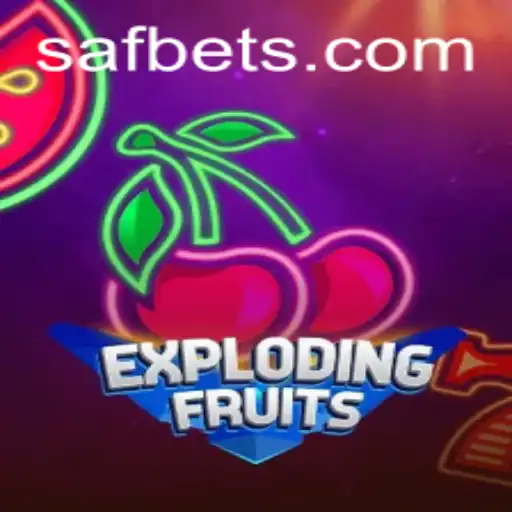 ExplodingFruits: Unleashing a Burst of Fun with Safbet