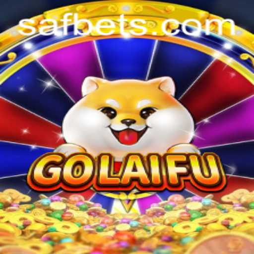 Unveiling GoLaiFu: A Modern Twist on Traditional Gaming with Safbet